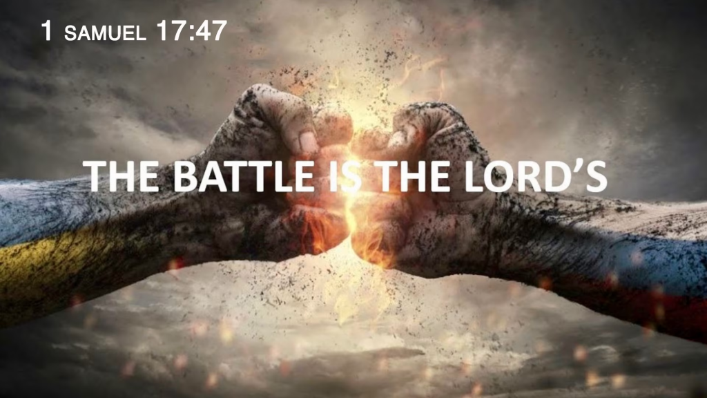 The Battle Is The Lords