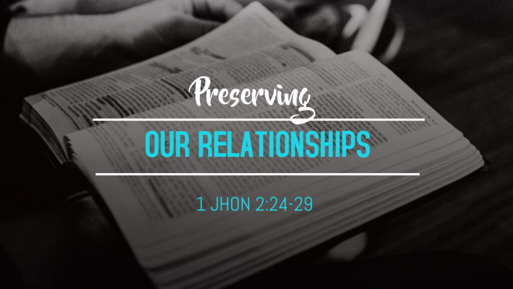Persevering Our Relationships