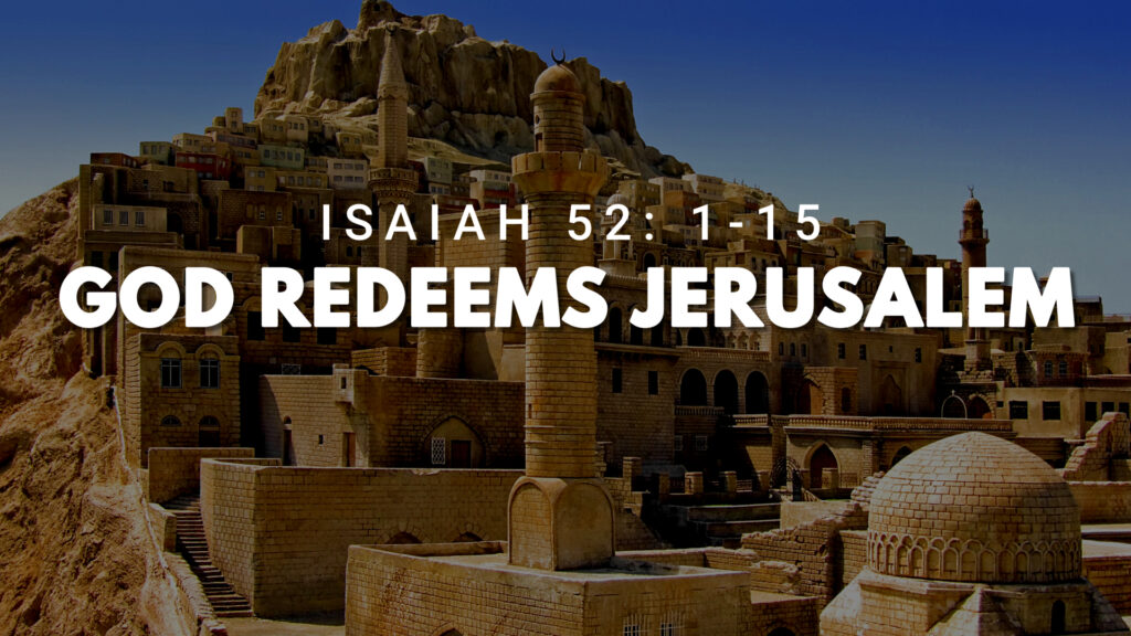 God Redeems Jerusalem