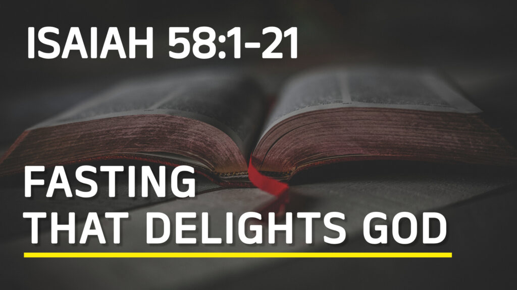 Fasting That Delights God