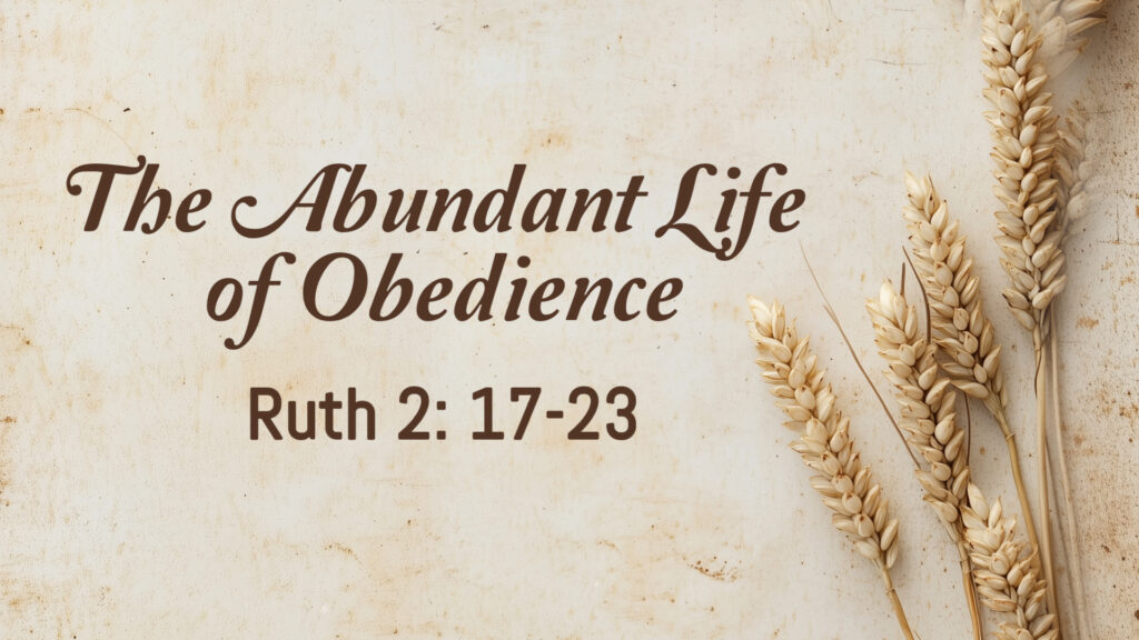 The Abundant Life Of Obedience