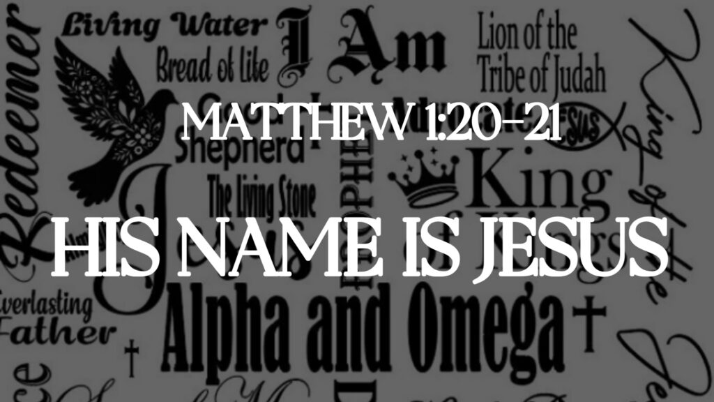 His Name is Jesus